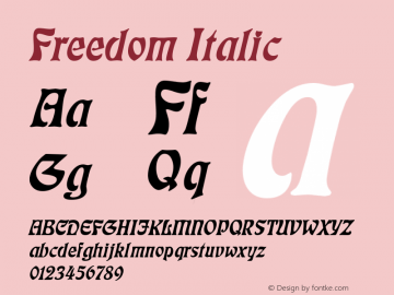 Freedom Italic Altsys Fontographer 4.1 1/4/95图片样张