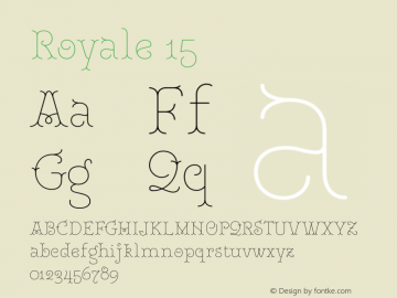 Royale 15 Version 1.000;hotconv 1.0.109;makeotfexe 2.5.65596 Font Sample