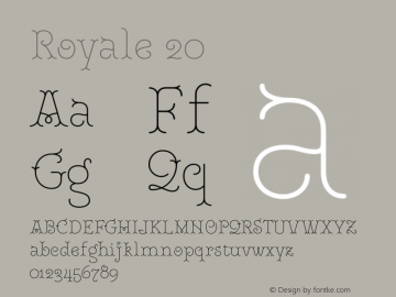 Royale 20 Version 1.000;hotconv 1.0.109;makeotfexe 2.5.65596 Font Sample
