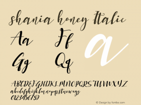 shania honey Italic Version 1.00;January 31, 2021;FontCreator 13.0.0.2683 64-bit图片样张