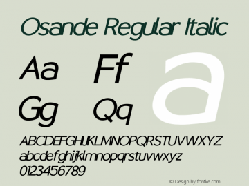 Osande Regular Italic Version 1.00;January 25, 2021;FontCreator 13.0.0.2683 64-bit图片样张