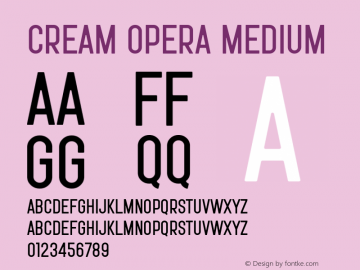 Cream Opera Medium 1.003 Font Sample