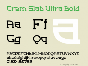 Crem Slab Ultra Bold 1.000 Font Sample