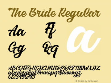 The Bride Version 1.00;January 31, 2021;FontCreator 13.0.0.2683 64-bit图片样张