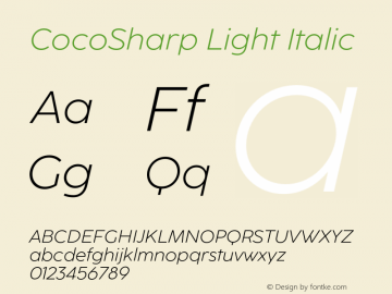 CocoSharp Light Italic Version 1.000;hotconv 1.0.109;makeotfexe 2.5.65596 Font Sample