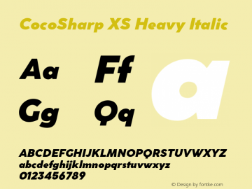 CocoSharp XS Heavy Italic Version 1.000;hotconv 1.0.109;makeotfexe 2.5.65596 Font Sample