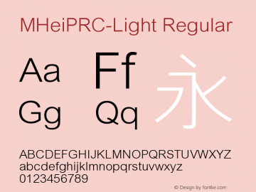 MHeiPRC-Light Version 1.10 Font Sample