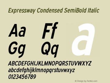 ExpresswayCdSb-Italic Version 6.000 Font Sample