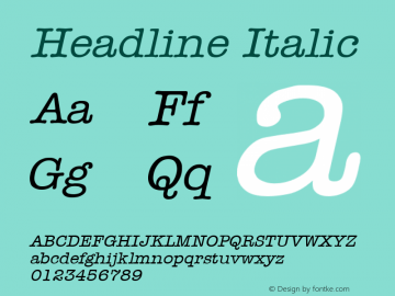 Headline Italic Altsys Fontographer 4.1 12/22/94 Font Sample