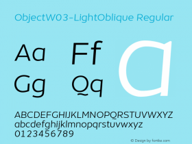 Object W03 Light Oblique Version 1.002 Font Sample