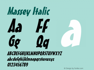 Massey Italic 1.0 Wed Jul 28 13:22:15 1993 Font Sample