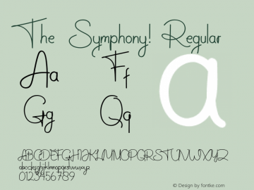 The Symphony! Version 1.00;February 1, 2021;FontCreator 13.0.0.2672 64-bit图片样张