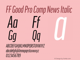 FF Good Pro Comp News Italic Version 7.504; 2014; Build 1020 Font Sample