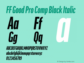 FF Good Pro Comp Black Italic Version 7.504; 2014; Build 1020 Font Sample