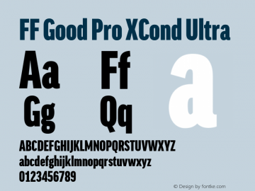 FF Good Pro XCond Ultra Version 7.504; 2014; Build 1020 Font Sample