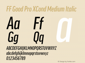 FF Good Pro XCond Medium Italic Version 7.504; 2014; Build 1020图片样张