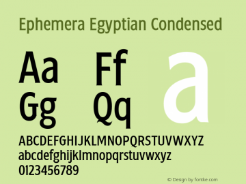 Ephemera Egyptian Condensed 1.000 Font Sample