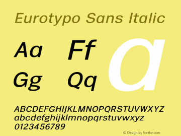 Eurotypo Sans Italic 1.000 Font Sample