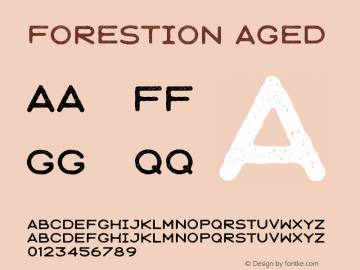 Forestion Aged Version 1.001;Fontself Maker 3.5.1 Font Sample