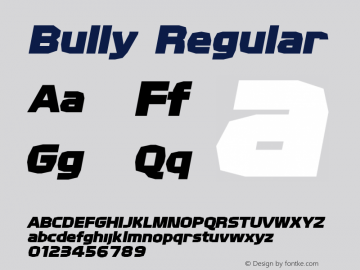 Bully Regular 001.001 Font Sample