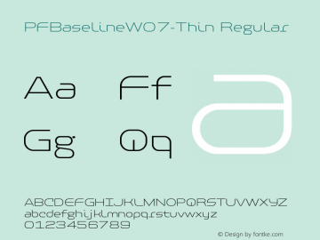 PF Baseline W07 Thin Version 3.00 Font Sample