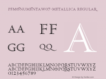 PF Monumenta W07 Metallica Version 3.00 Font Sample