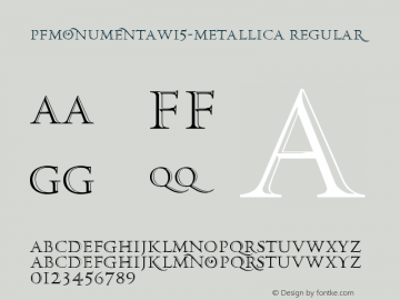 PF Monumenta W15 Metallica Version 3.00 Font Sample