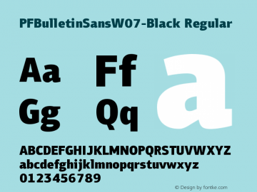 PF Bulletin Sans W07 Black Version 2.00 Font Sample