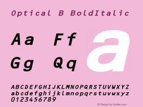 Optical B BoldItalic Altsys Fontographer 4.1 1/9/95 Font Sample