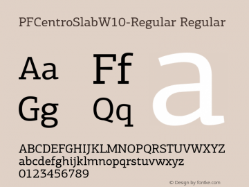 PF Centro Slab W10 Regular Version 1.10 Font Sample