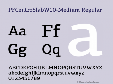 PF Centro Slab W10 Medium Version 1.10 Font Sample