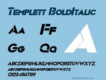 Templett BoldItalic Altsys Fontographer 4.1 12/22/94 Font Sample