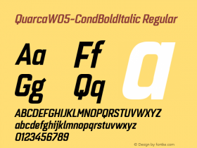 Quarca W05 Cond Bold Italic Version 1.00 Font Sample