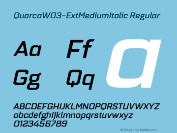 Quarca W03 Ext Medium Italic Version 1.00 Font Sample