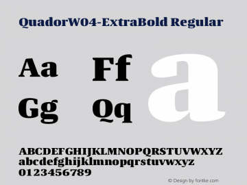 Quador W04 ExtraBold Version 1.00 Font Sample