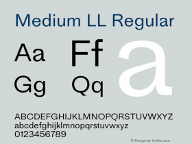 Medium LL Regular Version 3.000; build 0003 Font Sample