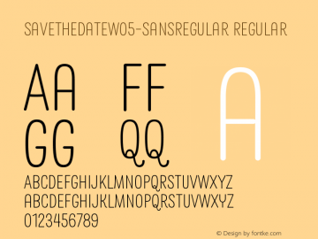 Save the Date W05 Sans Regular Version 1.00 Font Sample