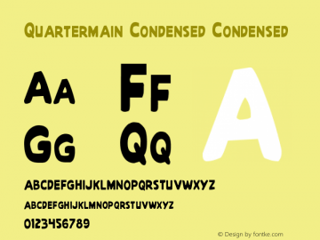 Quartermain Condensed Condensed 1 Font Sample