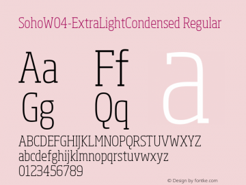 Soho W04 ExtraLight Condensed Version 1.00 Font Sample