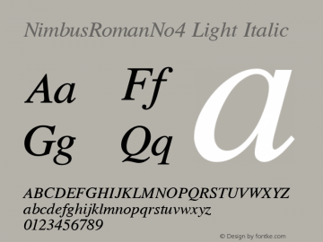 NimbusRomanNo4 Light Italic Version 1.05图片样张