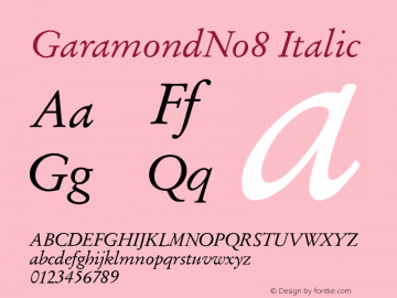 GaramondNo8 Italic Version 1.05 Font Sample