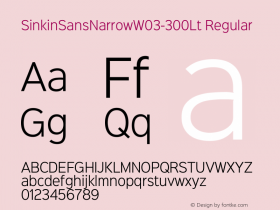 Sinkin Sans Narrow W03 300 Lt Version 1.00图片样张