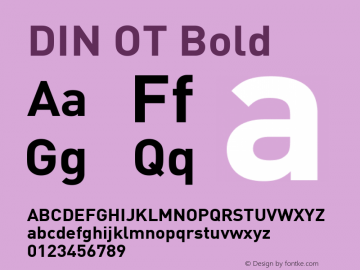DIN OT Bold Version 7.601, build 1030, FoPs, FL 5.04 Font Sample