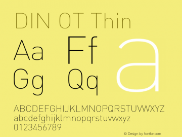 DIN OT Thin Version 7.601, build 1030, FoPs, FL 5.04 Font Sample