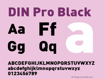 DIN Pro Black Version 7.601, build 1030, FoPs, FL 5.04 Font Sample