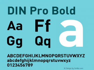 DIN Pro Bold Version 7.601, build 1030, FoPs, FL 5.04 Font Sample