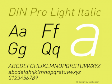 DIN Pro Light Italic Version 7.601, build 1030, FoPs, FL 5.04 Font Sample