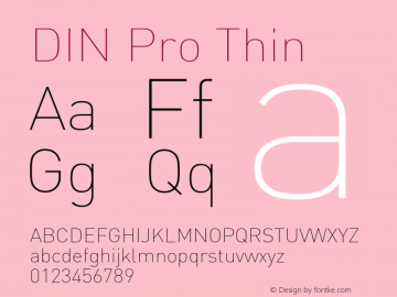 DIN Pro Thin Version 7.601, build 1030, FoPs, FL 5.04 Font Sample