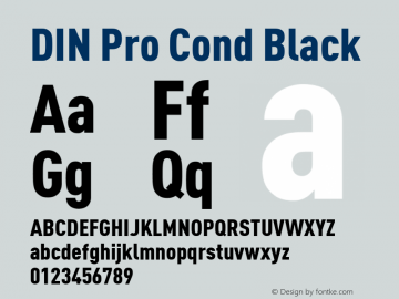DIN Pro Cond Black Version 7.601, build 1030, FoPs, FL 5.04 Font Sample