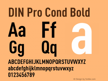 DIN Pro Cond Bold Version 7.601, build 1030, FoPs, FL 5.04 Font Sample